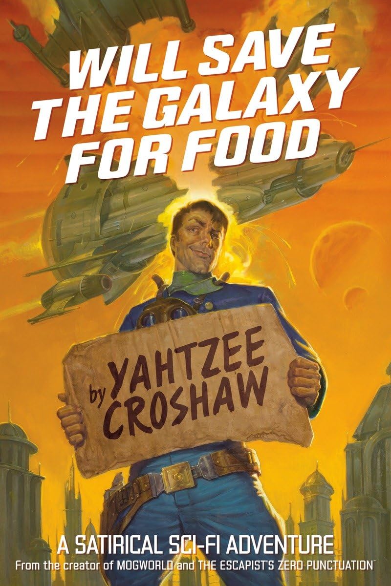 Will Save the Galaxy for Food The Happy Book Stack