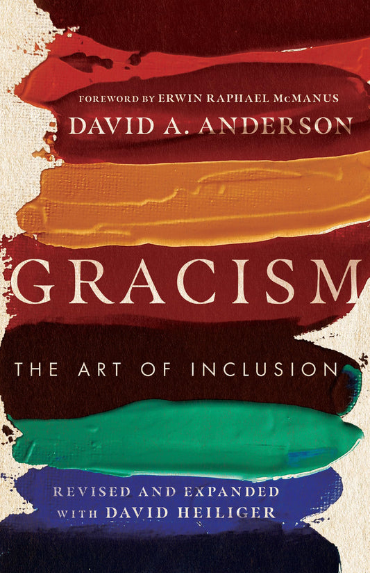 Gracism: The Art of Inclusion (BridgeLeader Books) The Happy Book Stack