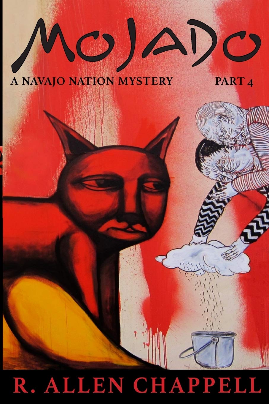 Mojado: A Navajo Nation Mystery - 2613