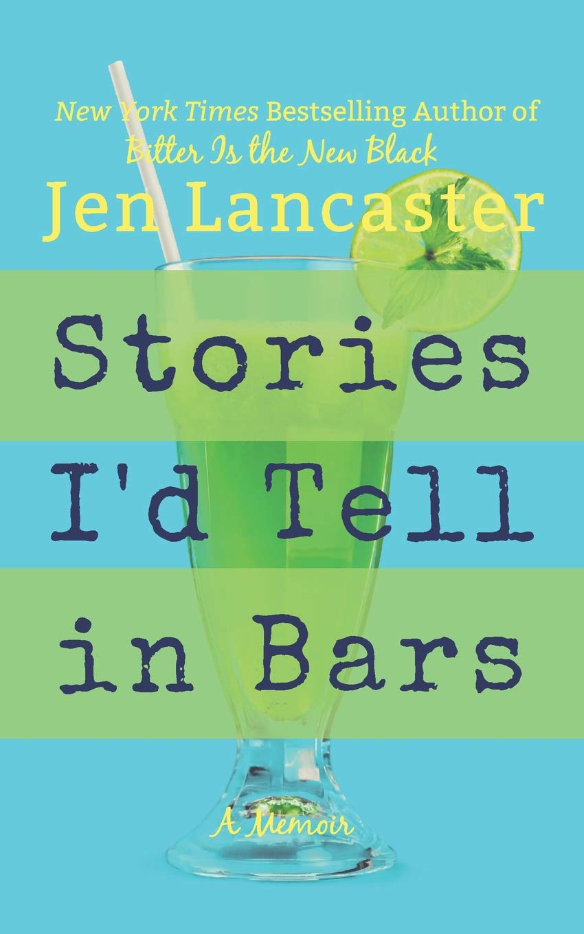 Stories I'd Tell in Bars The Happy Book Stack