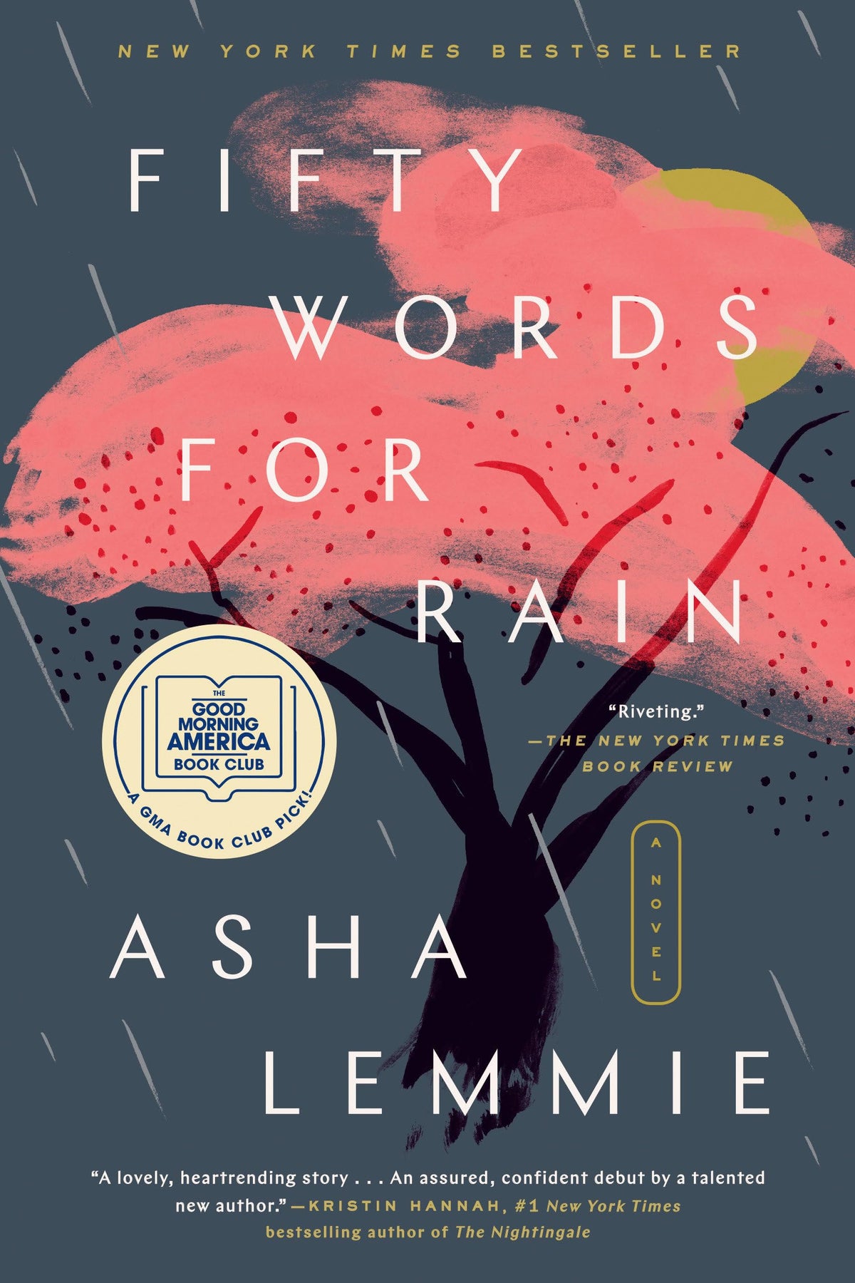 Fifty Words for Rain: A GMA Book Club Pick: A Novel The Happy Book Stack