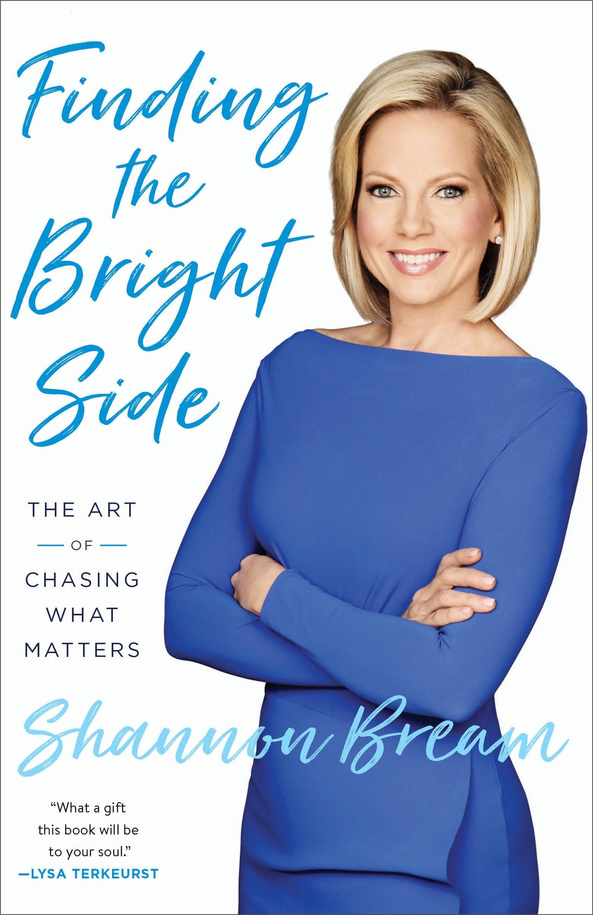 Finding the Bright Side: The Art of Chasing What Matters The Happy Book Stack