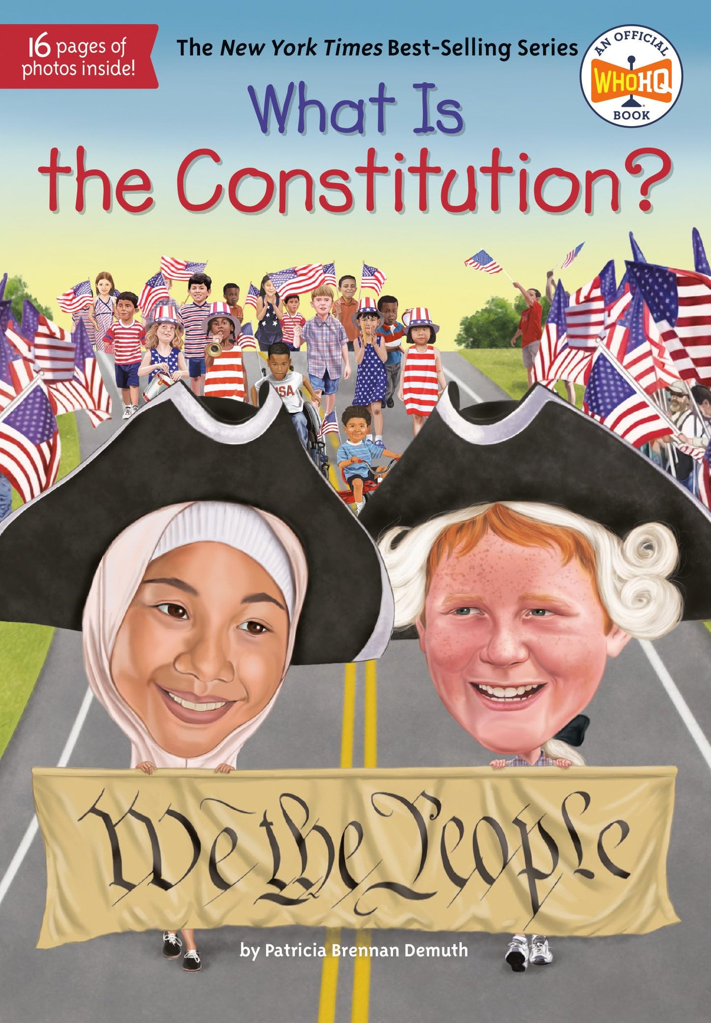 What Is the Constitution? (What Was?) The Happy Book Stack