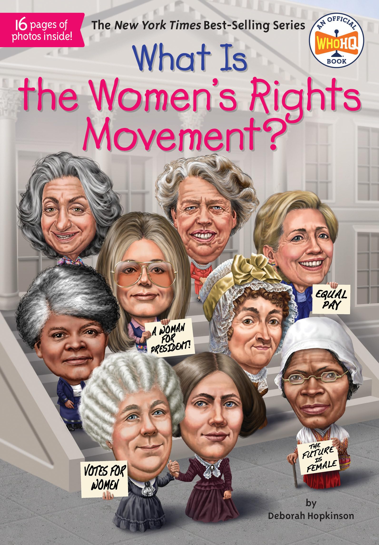 What Is the Women's Rights Movement? (What Was?) The Happy Book Stack