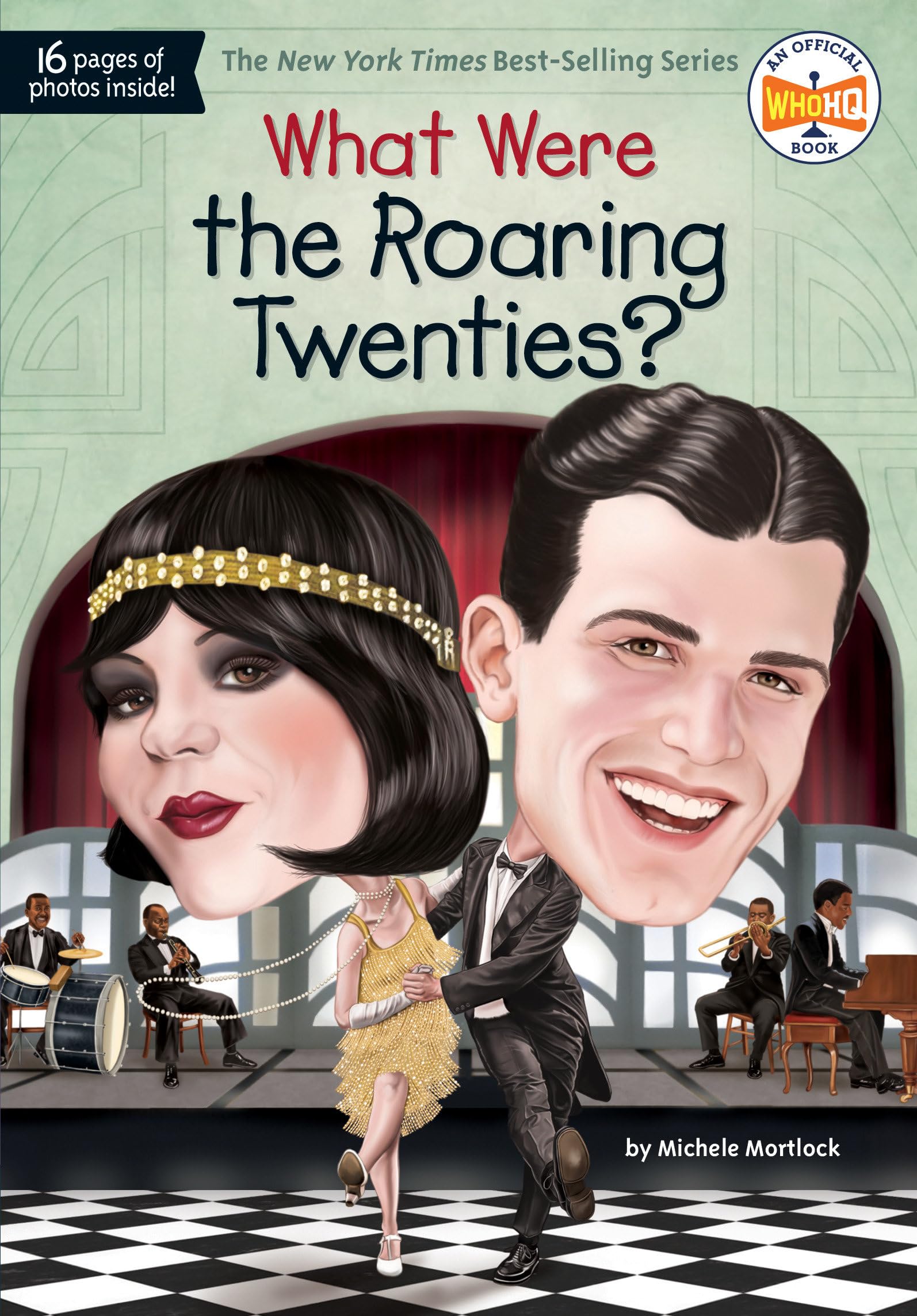 What Were the Roaring Twenties? (What Was?) The Happy Book Stack