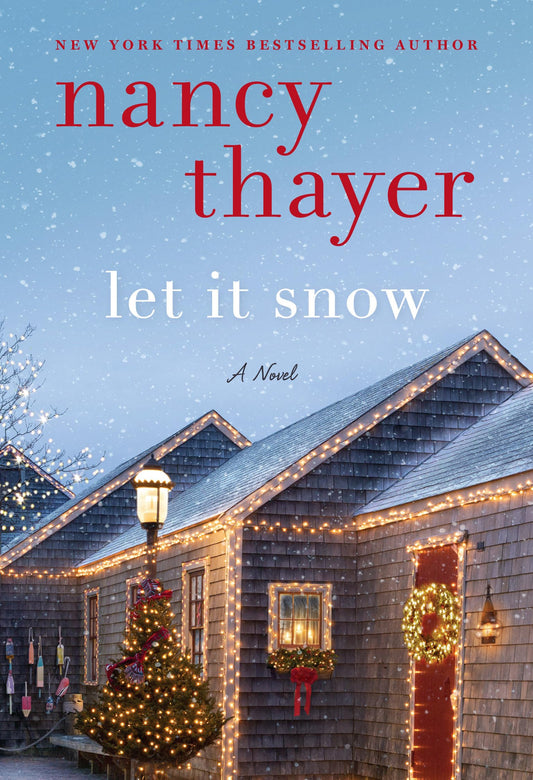 Let It Snow: A Novel The Happy Book Stack