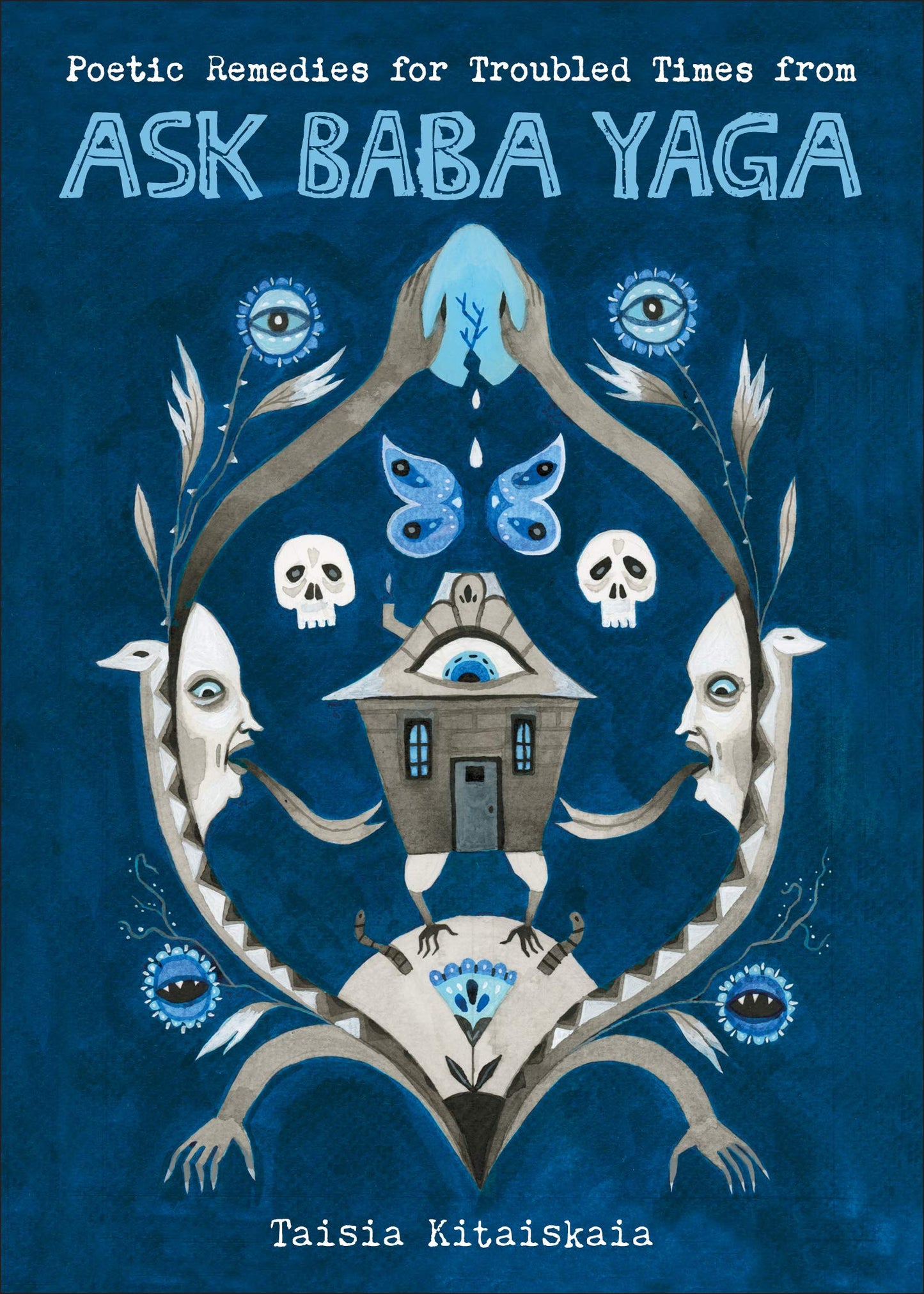 Poetic Remedies for Troubled Times from Ask Baba Yaga The Happy Book Stack