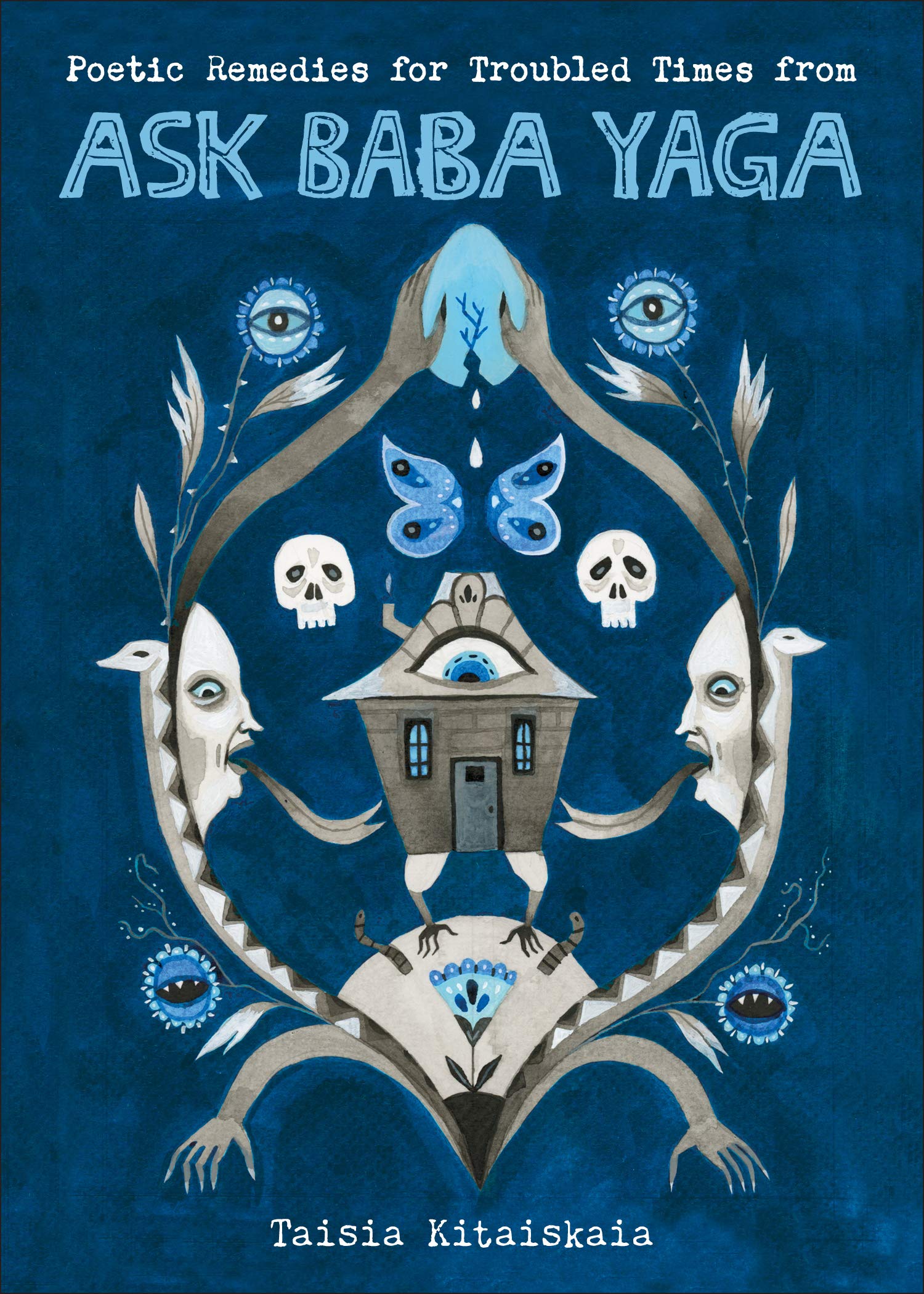 Poetic Remedies for Troubled Times from Ask Baba Yaga The Happy Book Stack