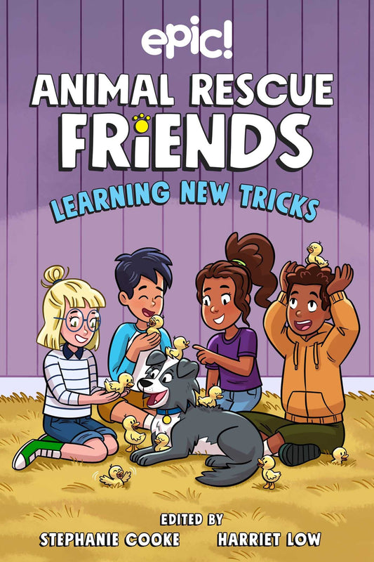 Animal Rescue Friends: Learning New Tricks (Volume 3) The Happy Book Stack