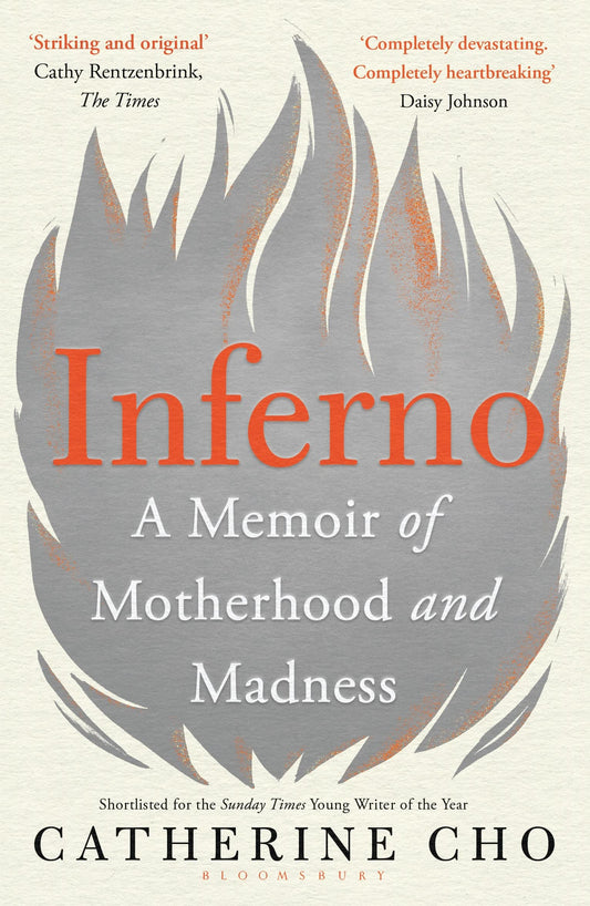 Inferno: A Memoir of Motherhood and Madness - 1631