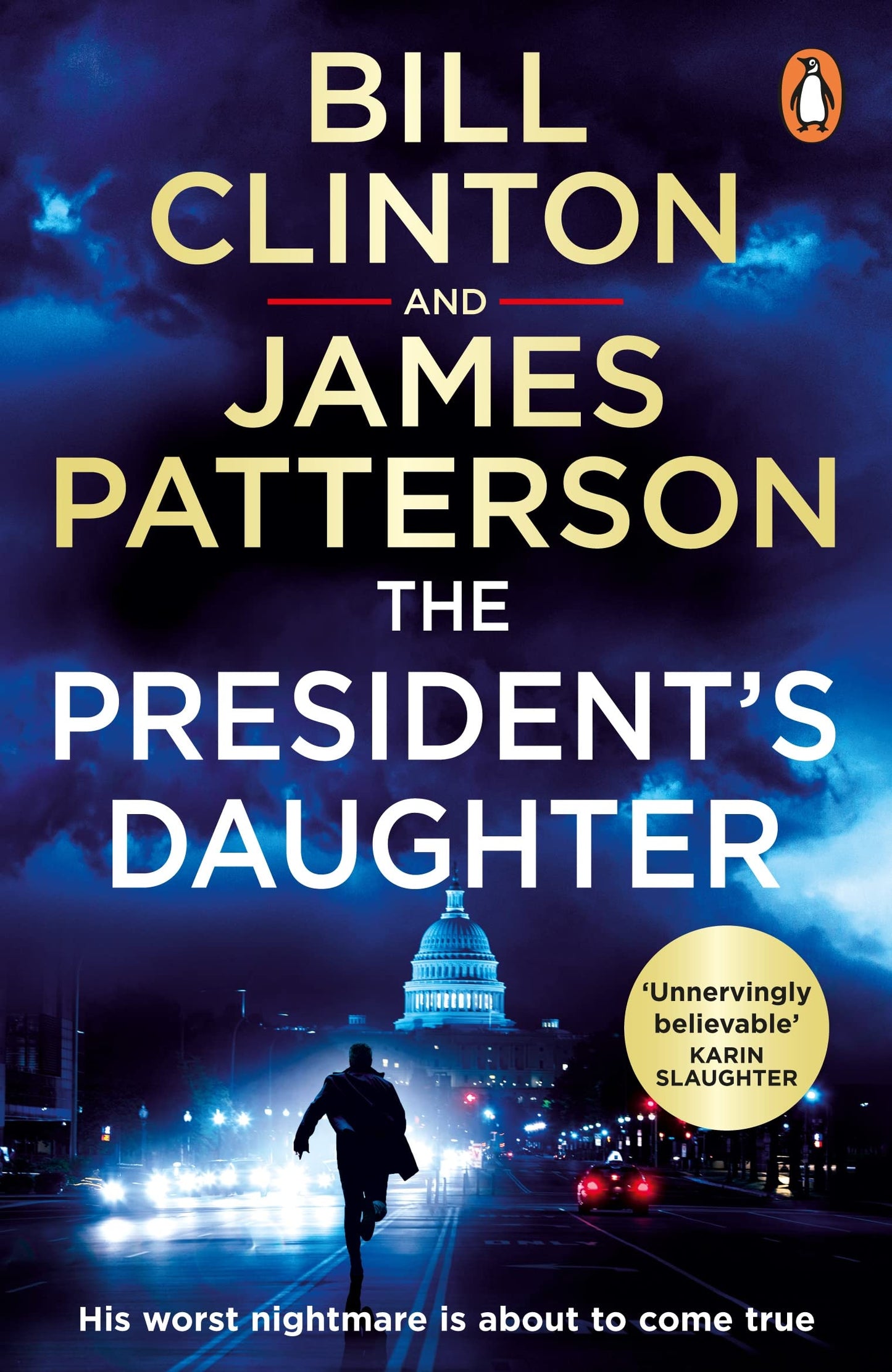 The President’s Daughter: the #1 Sunday Times bestseller (Bill Clinton & James Patterson stand-alone thrillers) The Happy Book Stack