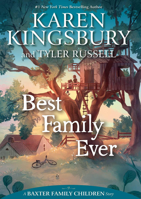 Best Family Ever (A Baxter Family Children Story) The Happy Book Stack