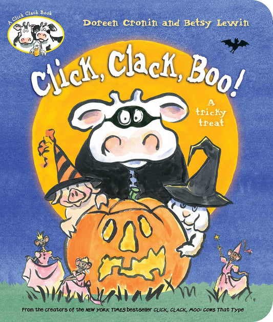 Click, Clack, Boo!: A Tricky Treat The Happy Book Stack