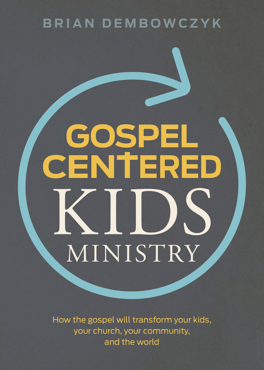 Gospel-Centered Kids Ministry: How the gospel will transform your kids, your church, your community, and the world The Happy Book Stack
