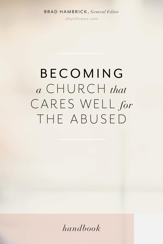 Becoming a Church that Cares Well for the Abused The Happy Book Stack