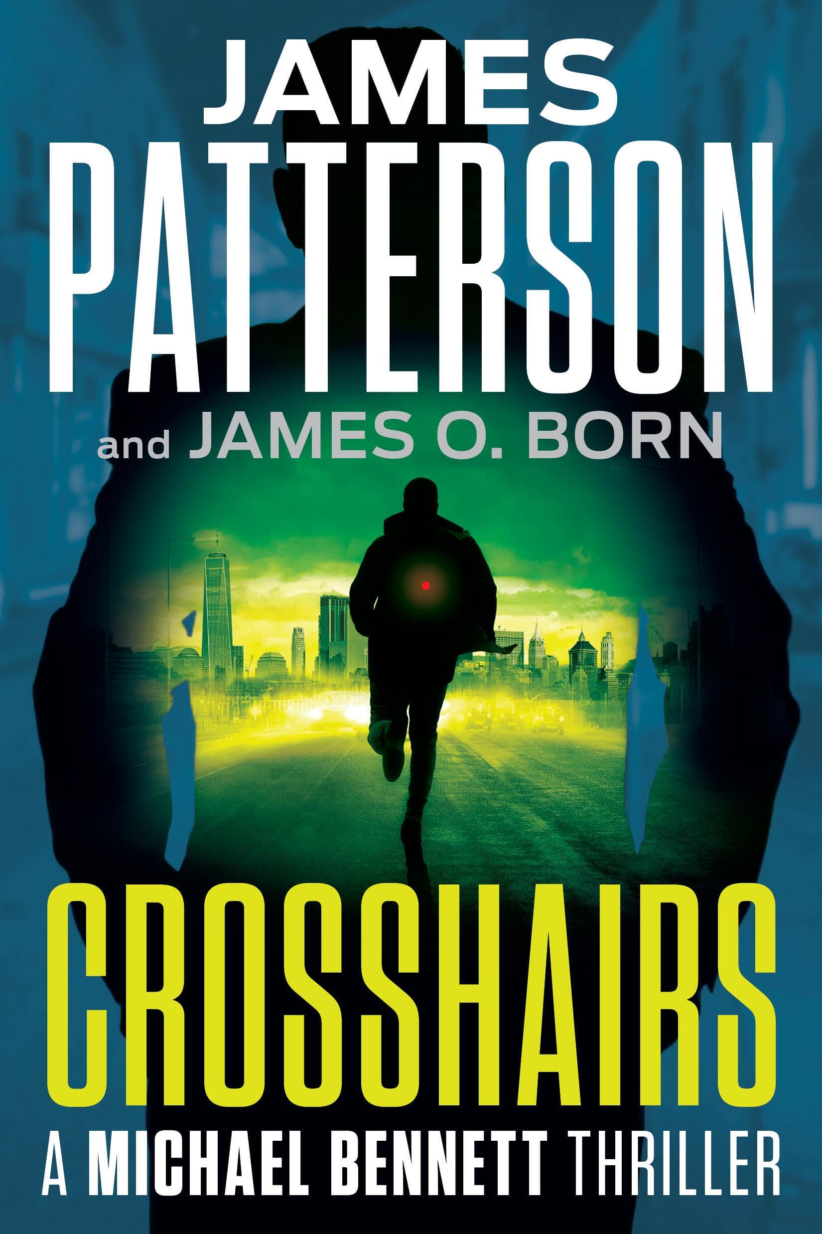 Crosshairs: A Michael Bennett Thriller The Happy Book Stack
