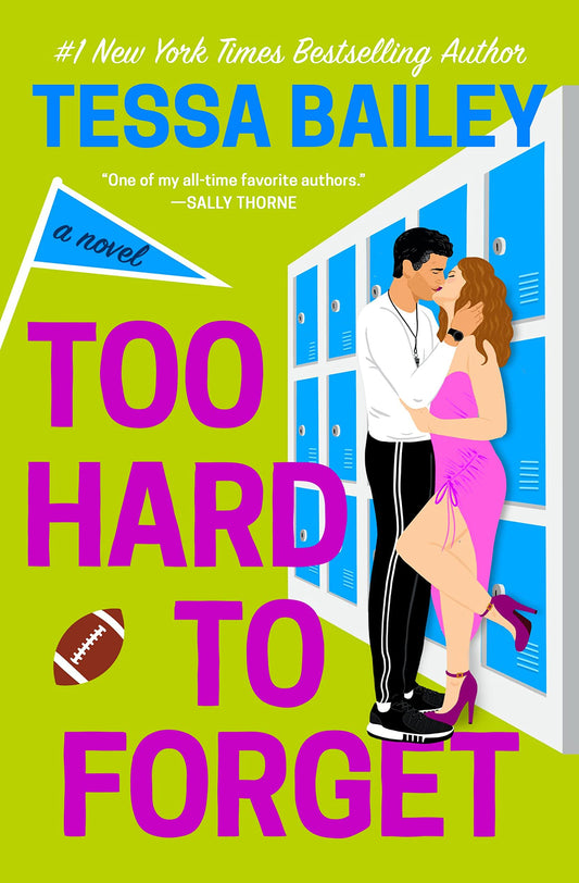 Too Hard to Forget (Romancing the Clarksons, 3) The Happy Book Stack