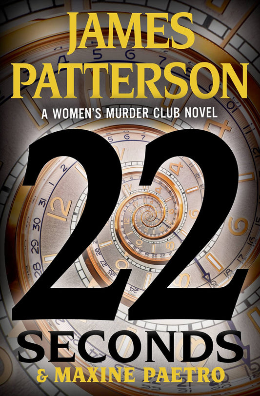 22 Seconds (A Women's Murder Club Thriller, 22) The Happy Book Stack