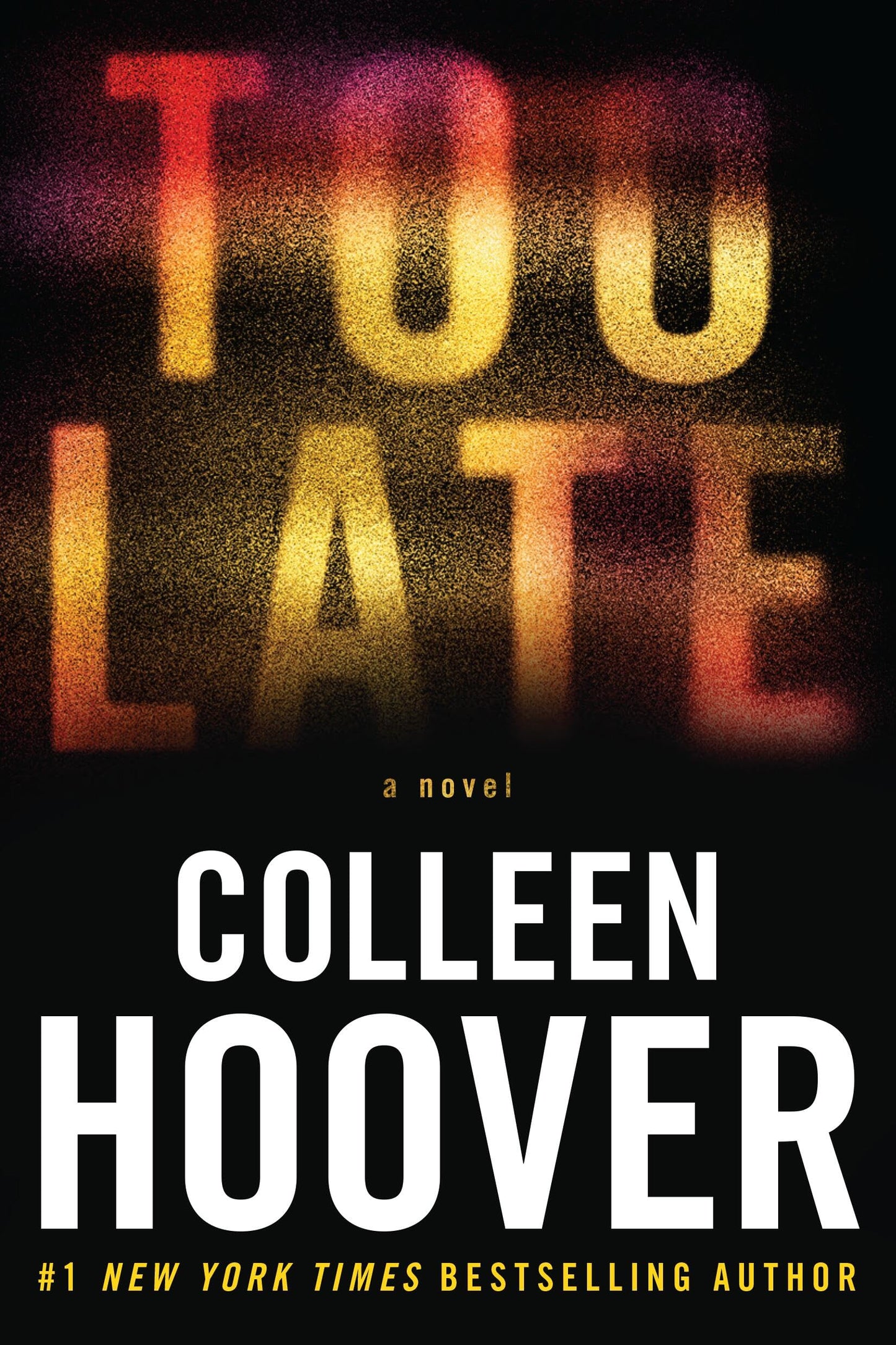 Too Late: Definitive Edition The Happy Book Stack
