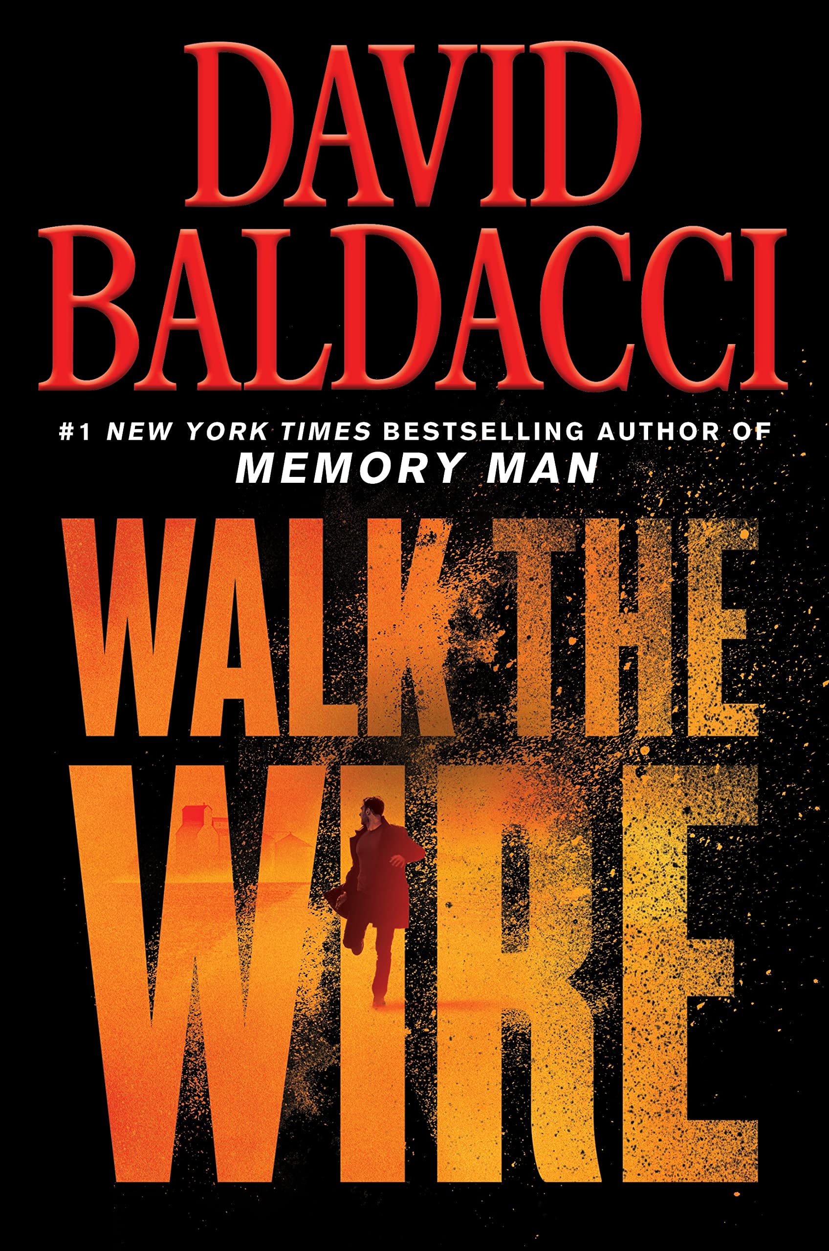 Walk the Wire (Memory Man Series, 6) The Happy Book Stack