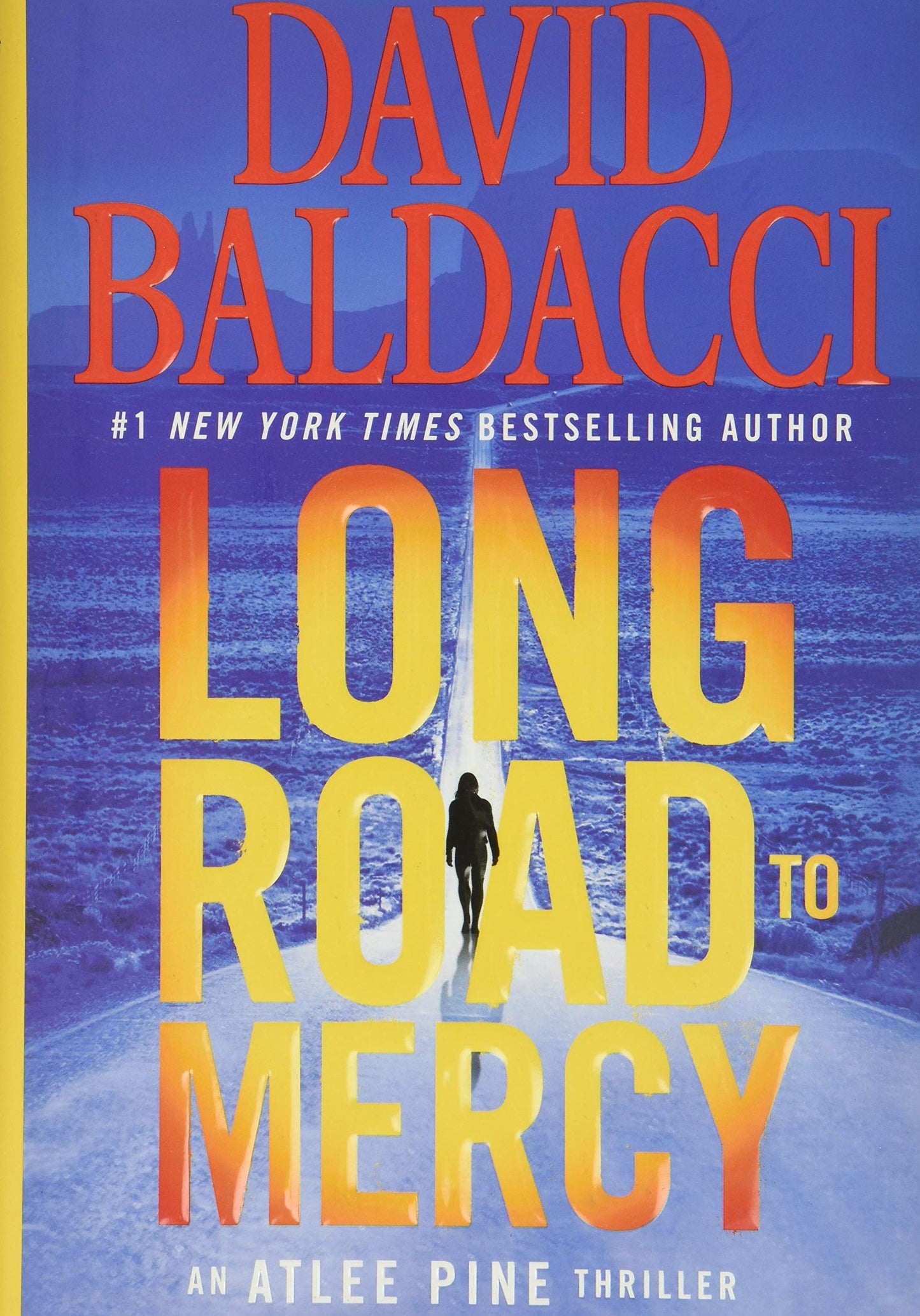 Long Road to Mercy (An Atlee Pine Thriller, 1) The Happy Book Stack