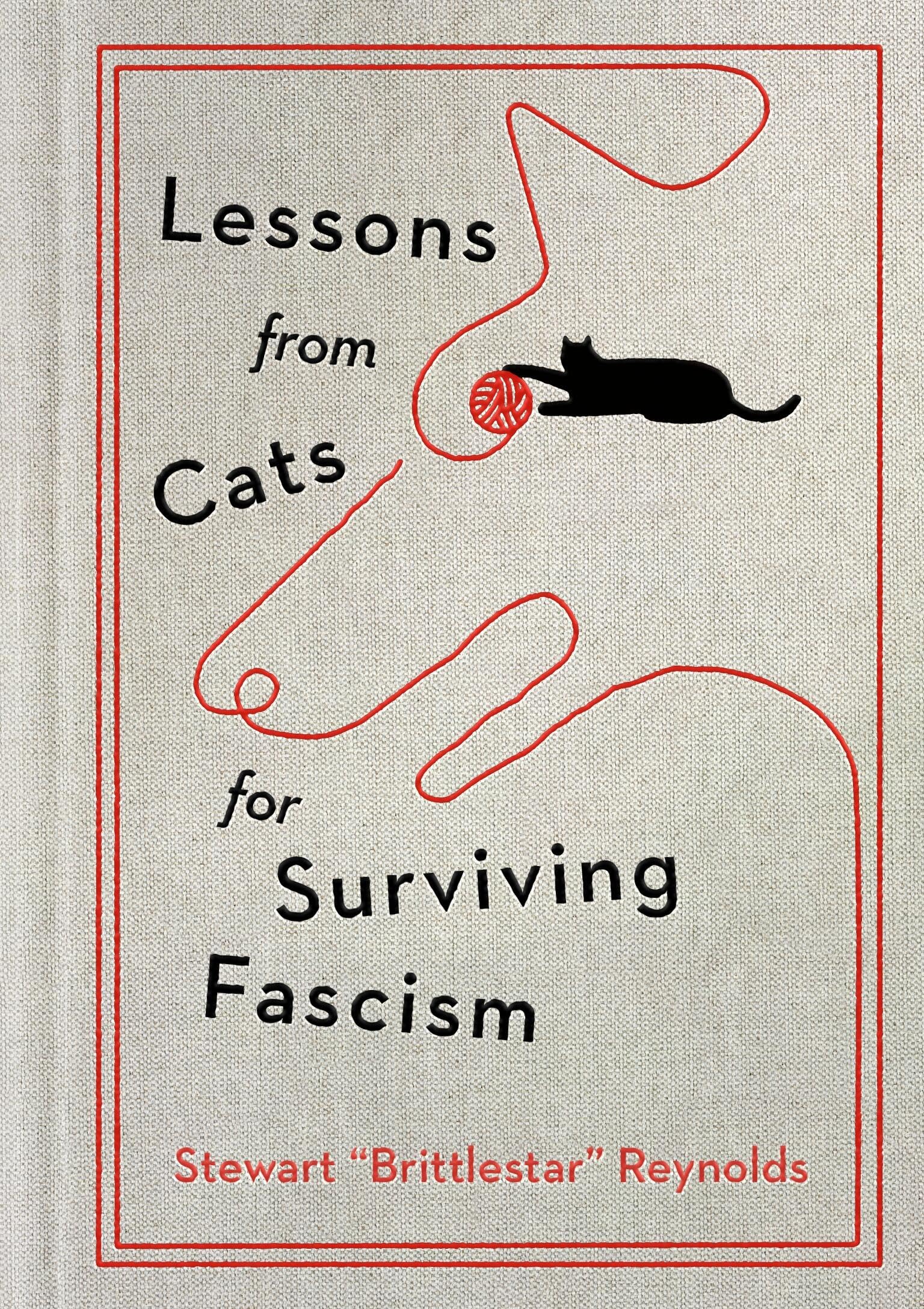 Lessons from Cats for Surviving Fascism The Happy Book Stack