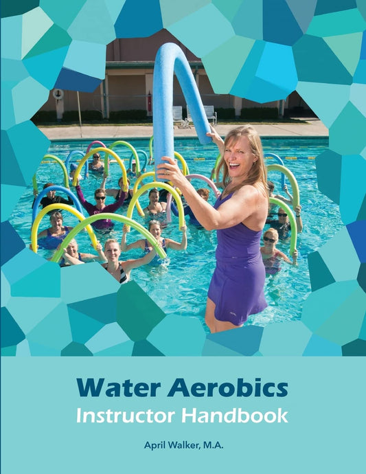 Water Aerobics Instructor Handbook - 936