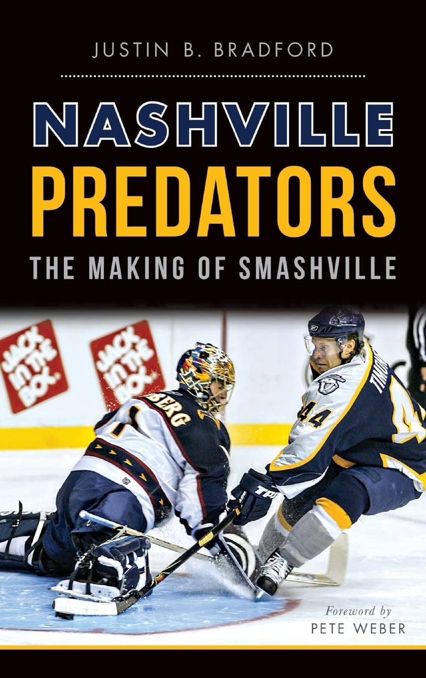 Nashville Predators: The Making of Smashville - 3796