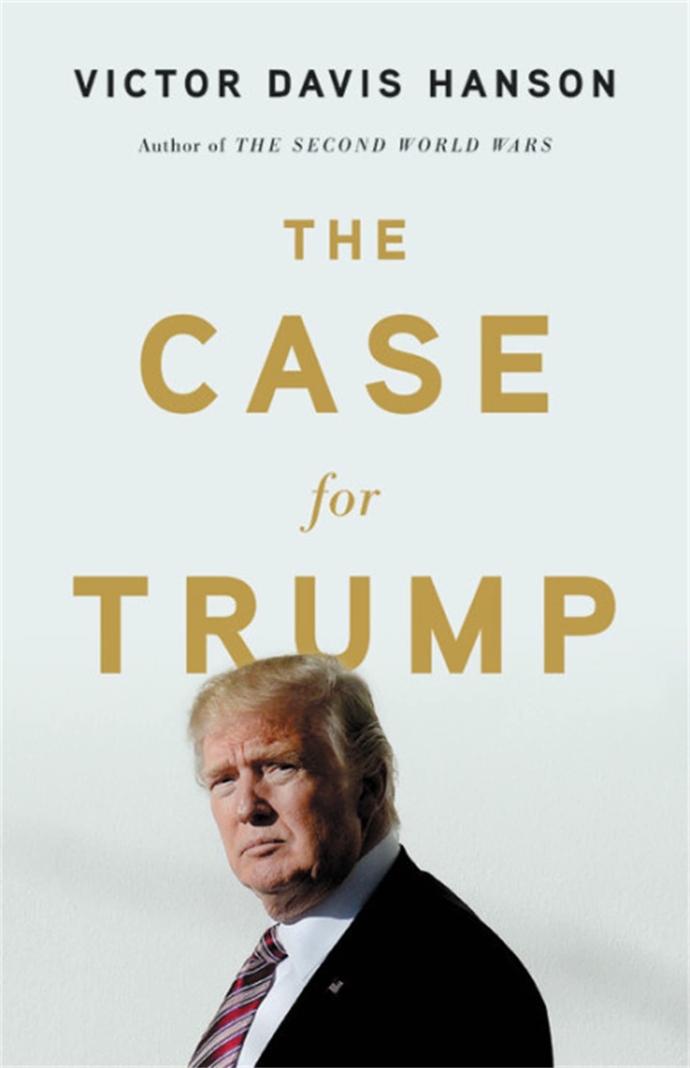 The Case for Trump The Happy Book Stack
