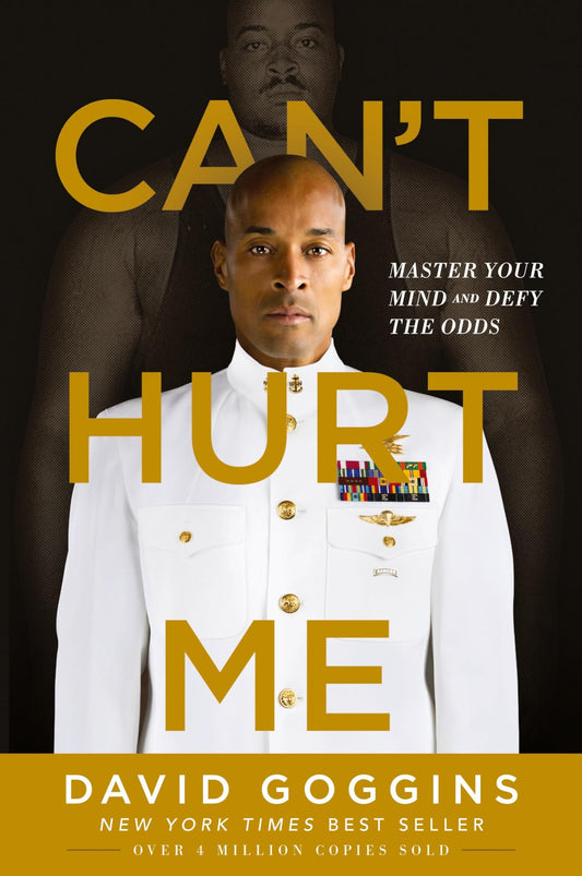 Can't Hurt Me: Master Your Mind and Defy the Odds The Happy Book Stack