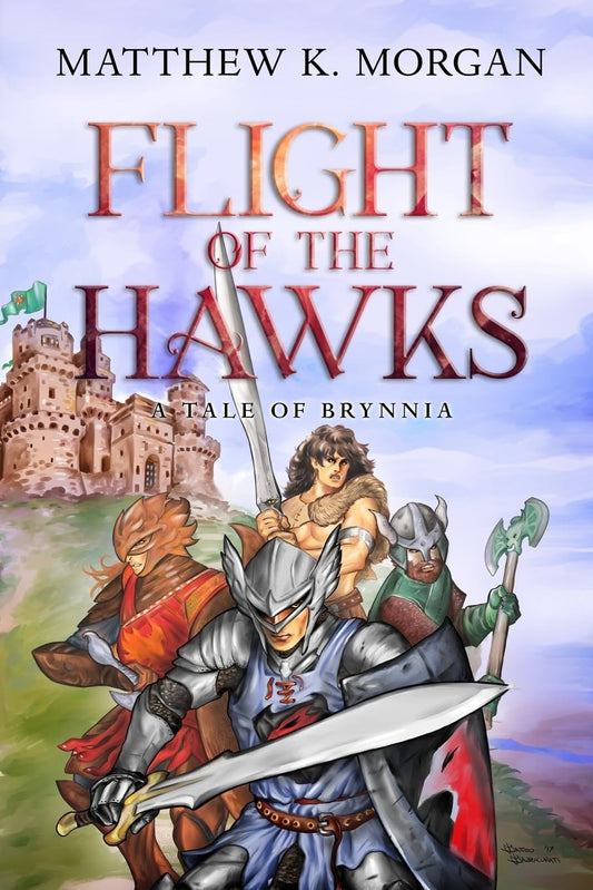 Flight of the Hawks: A Tale of Brynnia - 6054