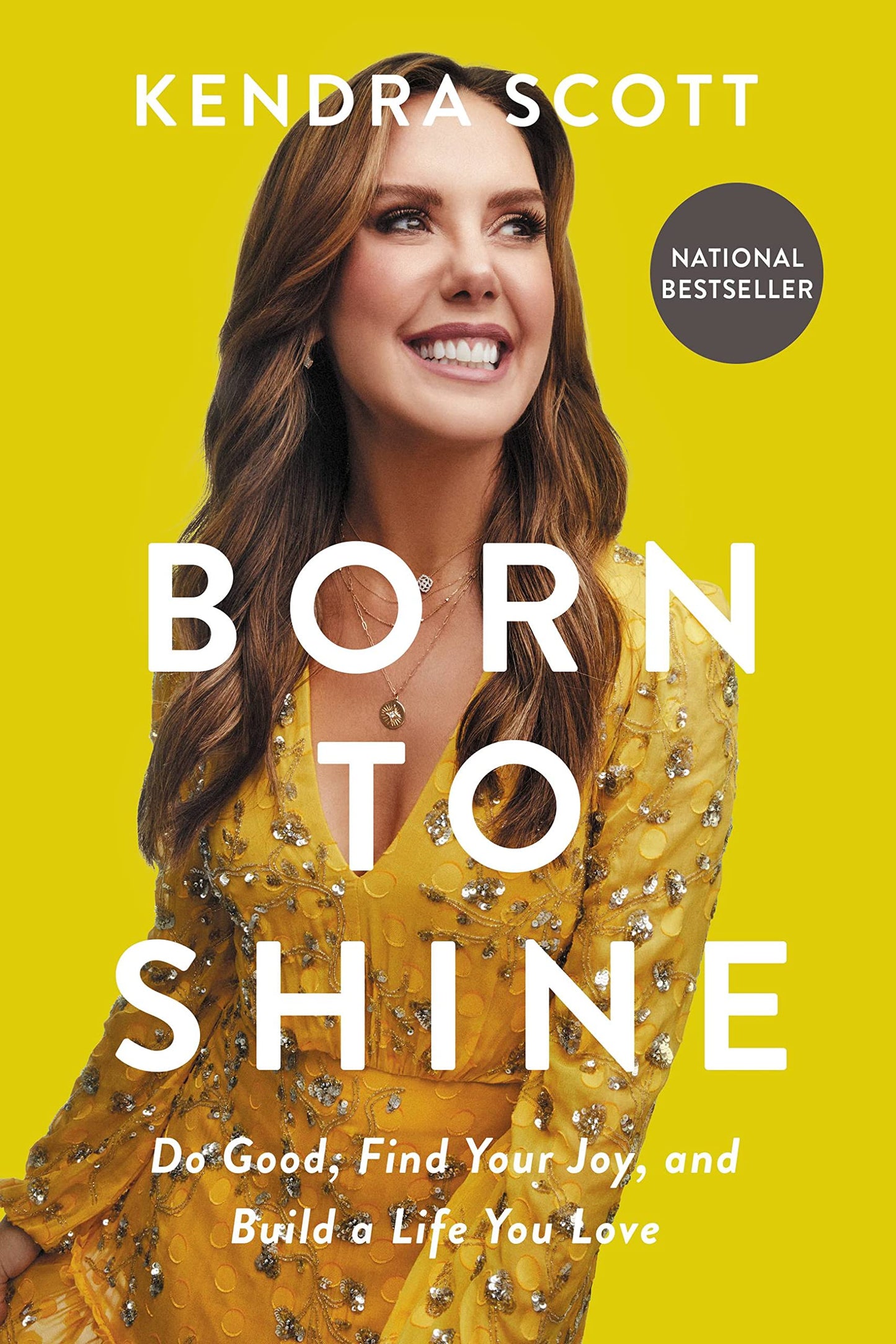 Born to Shine: Do Good, Find Your Joy, and Build a Life You Love The Happy Book Stack