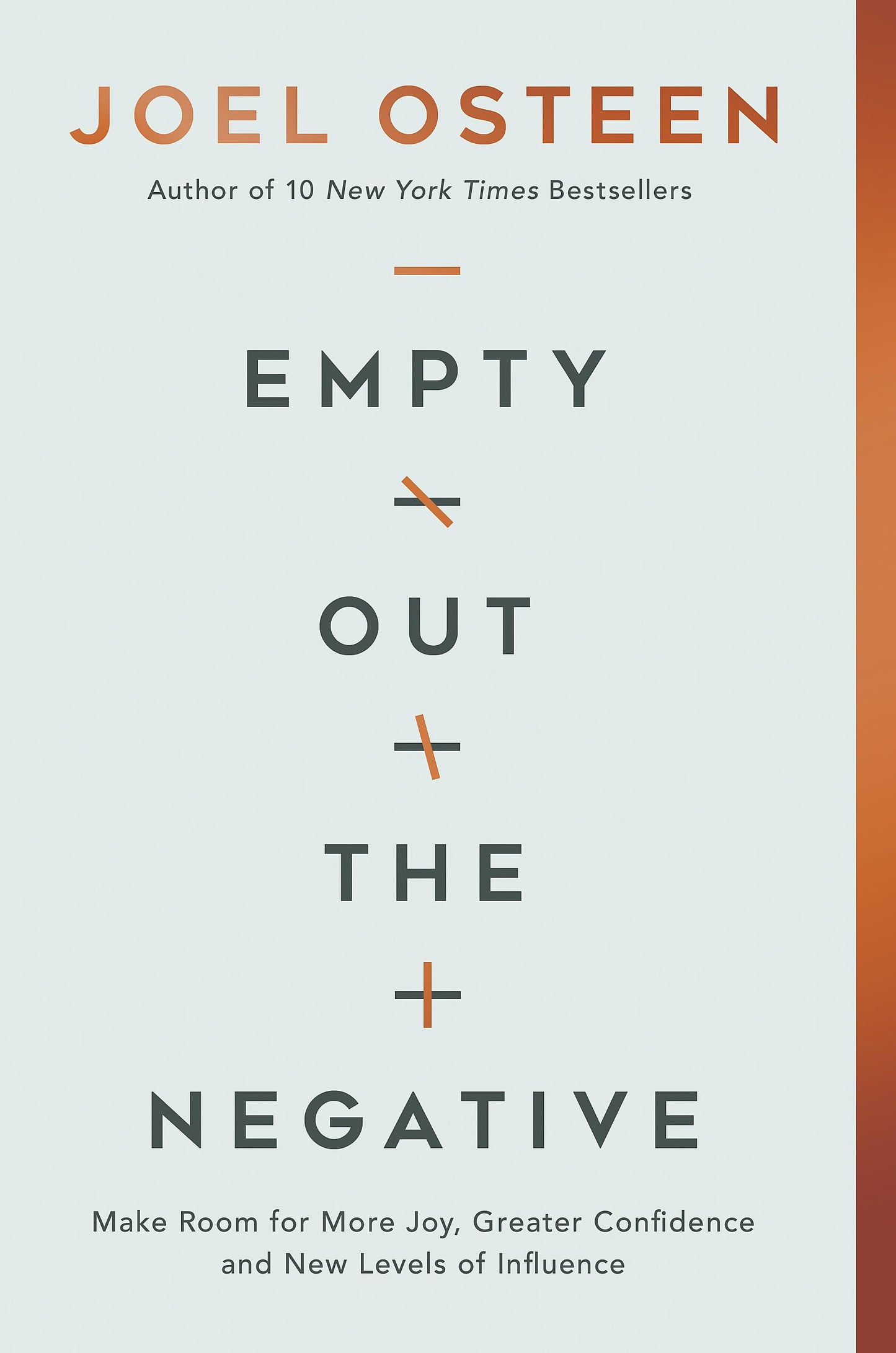 Empty Out the Negative: Make Room for More Joy, Greater Confidence, and New Levels of Influence The Happy Book Stack