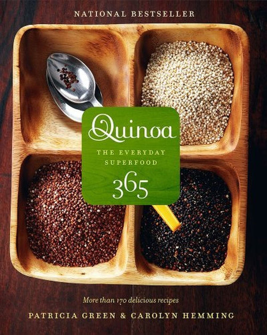 Quinoa 365: The Everyday Superfood The Happy Book Stack