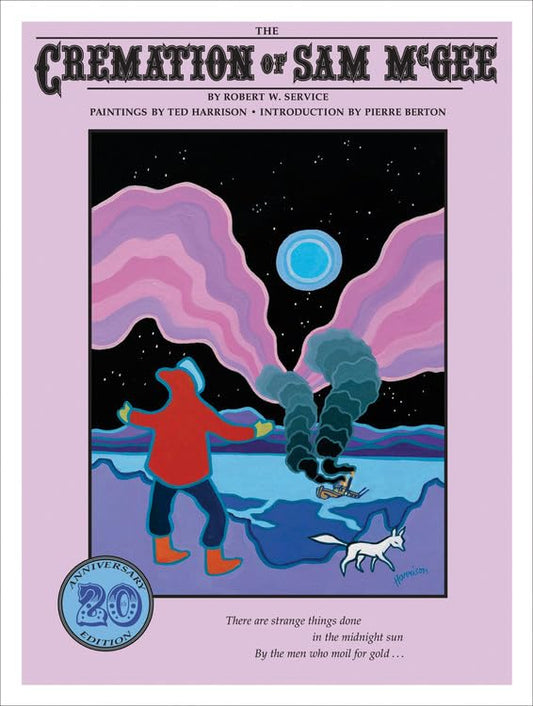 The Cremation of Sam McGee - 5334