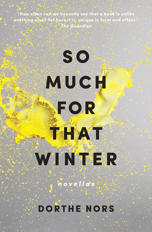 So Much for That Winter: Novellas The Happy Book Stack