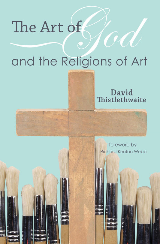 The Art of God and the Religions of Art - 7450