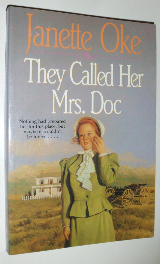 They Called Her Mrs Doc (Women of the West #5) The Happy Book Stack