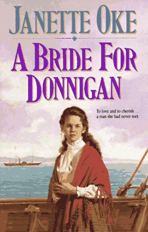 A Bride for Donnigan (Women of the West #7) The Happy Book Stack