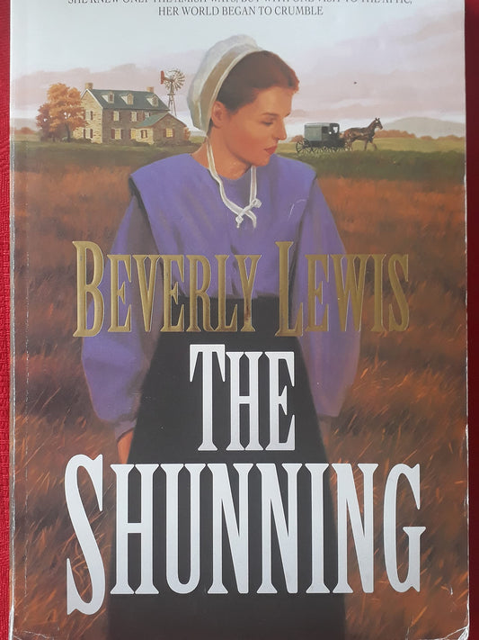The Shunning (Heritage of Lancaster County) The Happy Book Stack