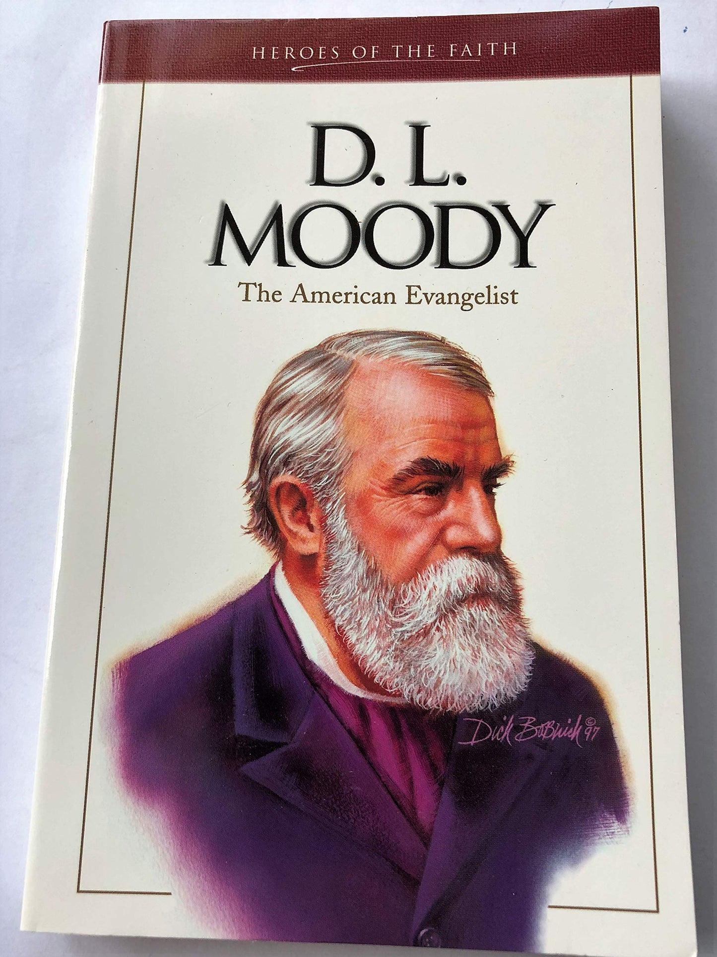 D. L. Moody (Heroes of the Faith) The Happy Book Stack