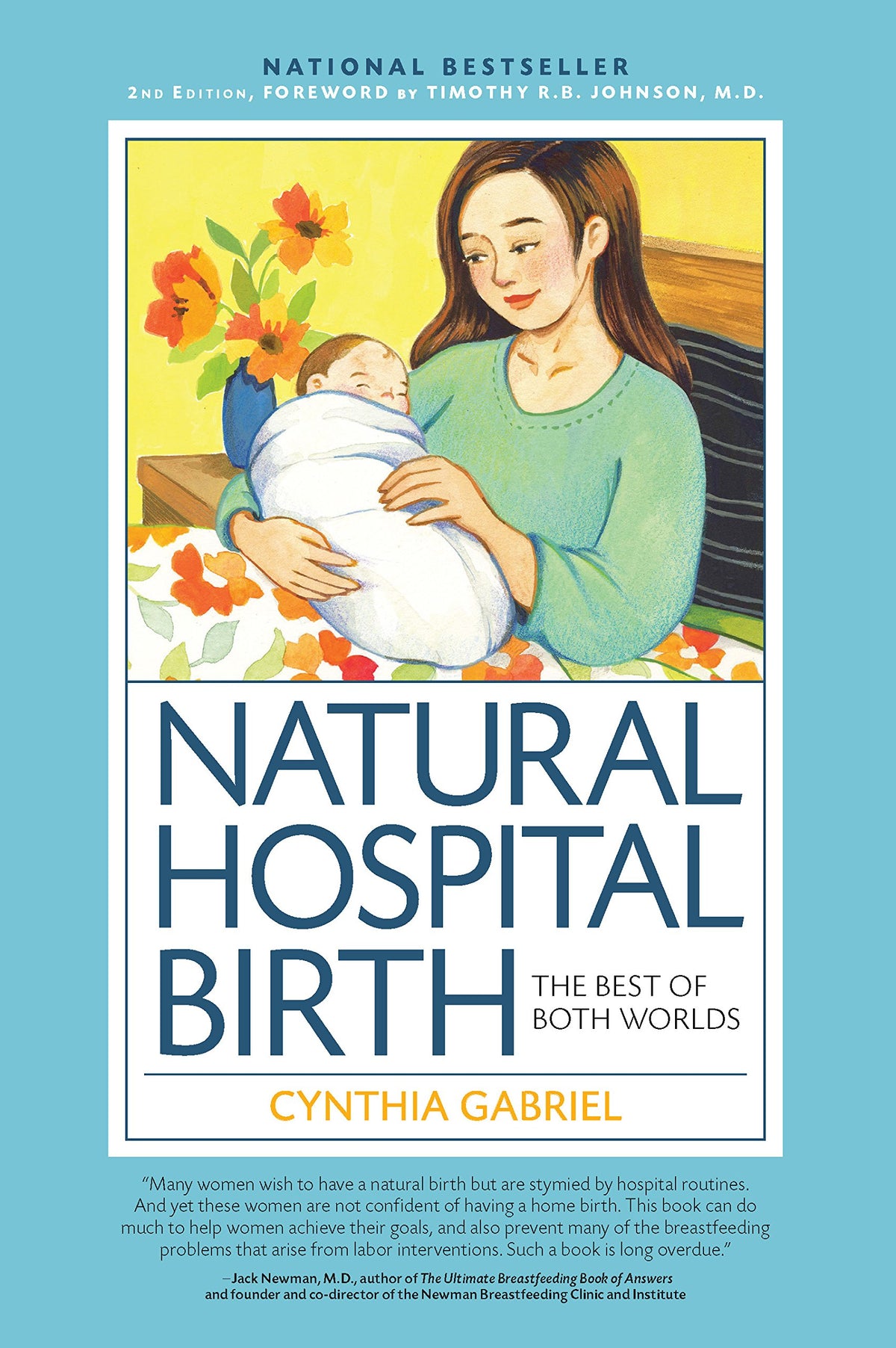 Natural Hospital Birth 2nd Edition: The Best of Both Worlds The Happy Book Stack