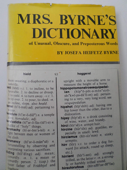 Mrs. Byrne's Dictionary of Unusual, Obscure, and Preposterous Words - 7112