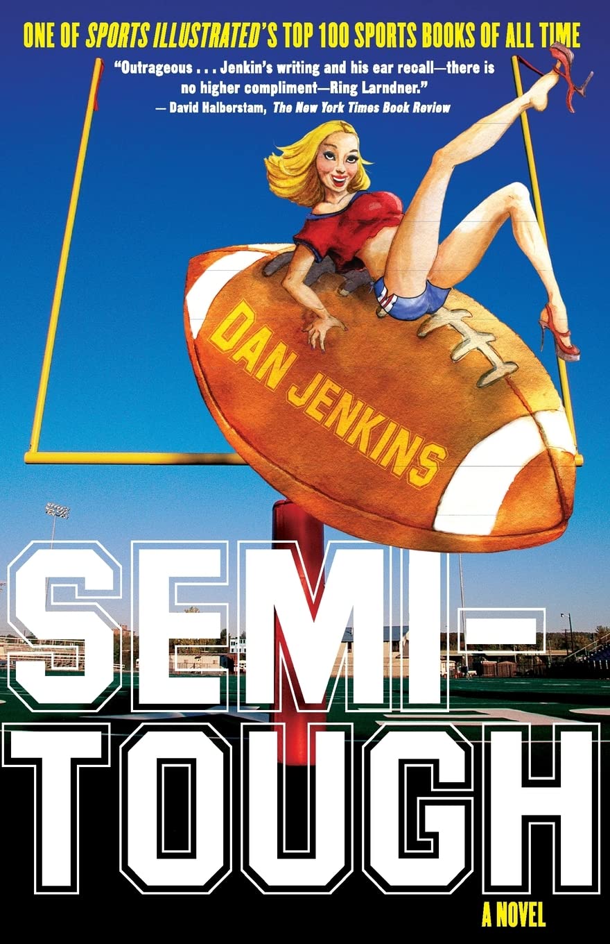 Semi-Tough: A Novel The Happy Book Stack
