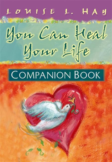 You Can Heal Your Life Companion Book (Hay House Lifestyles) The Happy Book Stack