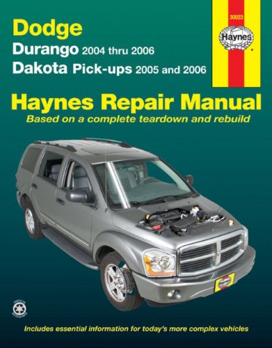 Dodge Durango 04-06 & Dakota Pick-Ups 05-06 (Hayne's Automotive Repair Manual) - 6623