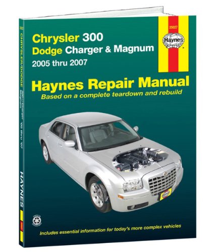 Chrysler 300, Dodge Charger & Magnuum, 2005 Through 2007: Automotive Repair Manual (Hayne's Automotive Repair Manual) The Happy Book Stack