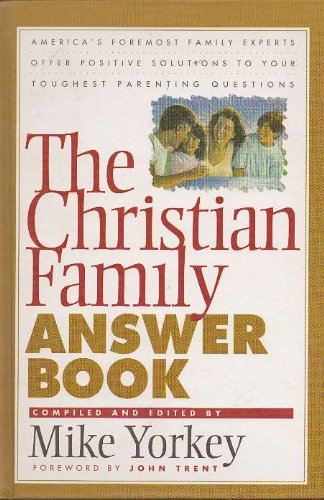 The Christian Family Answer Book The Happy Book Stack