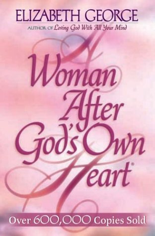 A Woman After God's Own Heart The Happy Book Stack