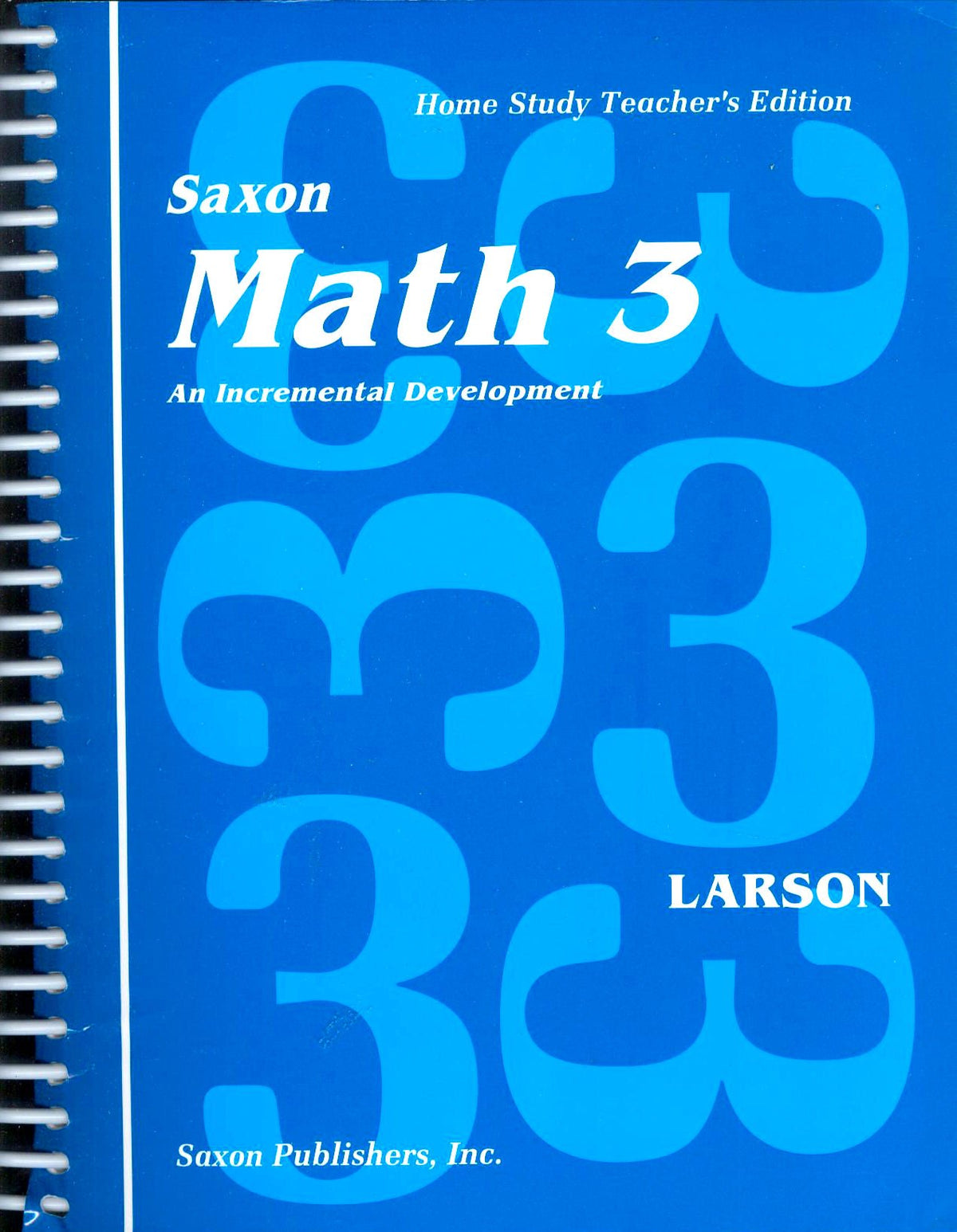 Saxon Math 3: An Incremental Development, Teacher's Edition The Happy Book Stack